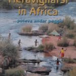 Libro Meravigliarsi in Africa